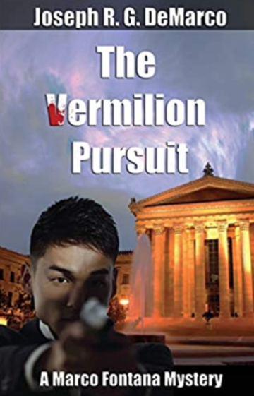Vermilion Pursuit: A Marco Fontana Mystery