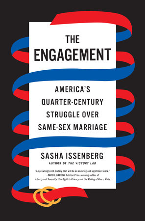 Engagement: America's Quarter-Century Struggle Over Same-Sex Marriage