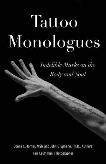 Tattoo Monologues: Indelible Marks on the Body and Soul
