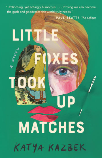 Little Foxes Took Up Matches